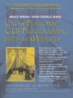 Cross-Platform GUI Programming with wxWidgets - Book