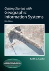 Getting Started with Geographic Information Systems - Book