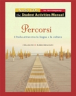 Audio for Student Activity Manual for Percorsi : l'Italia attraverso la lingua e la cultura - Book