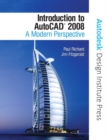 Introduction to AutoCAD 2008 : A Modern Perspective - Book