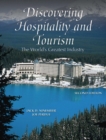 Discovering Hospitality and Tourism : The World's Greatest Industry - Book