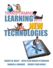 Transforming Learning with New Technologies - Book