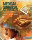 Medical Surgical Nursing : Preparation for Practice - Book