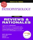 Prentice Hall Reviews and Rationales : Pathophysiology - Book