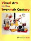 Visual Arts in the 20th Century (Trade Version) - Book