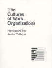 The Cultures of Work Organizations - Book
