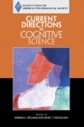 Current Directions in Cognitive Science - Book