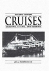 Cruises : Selecting, Selling And Booking - Book