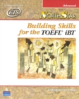 NorthStar : Building Skills for the TOEFL iBT, Advanced Student Book - Book