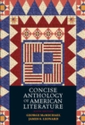 Concise Anthology of American Literature - Book