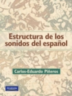 Estructura De Los Sonidos Del Espanol - Book