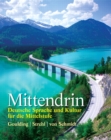 Mittendrin : Deutsche Sprache und Kultur fur die Mittelstufe - Book