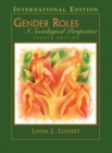 Gender Roles : A Sociological Perspective - Book