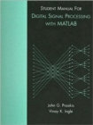 Student Manual for Digital Signal Processing Using MATLAB - Book