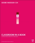 Adobe InDesign CS4 Classroom in a Book - Adobe Creative Team