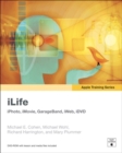 Apple Training Series :  iLife (iLife '09 Edition) - Michael E. Cohen