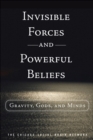 Invisible Forces and Powerful Beliefs - The Chicago Social Brain Network
