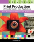 Real World Print Production with Adobe Creative Suite Applications - eBook