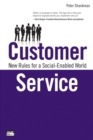 Customer Service :  New Rules for a Social-Enabled World - Peter Shankman