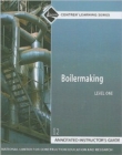 Boilermaking Level 1 Annotated Instructor's Guide, Paperback - Book