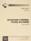 04403-09 Introduction to Welding, Brazing, and Cutting TG - Book