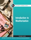 Introduction to Weatherization Trainee Guide (Module) - Book