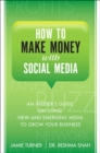 How to Make Money with Social Media - eBook