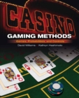 Casino Gaming Methods : Games, Probabilities, and Controls - Book