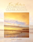 Case Studies in Counseling Older Adults - Book