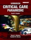 Critical Care Paramedic : Workbook - Book