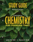 Chemistry for Changing Times : Study Guide - Book