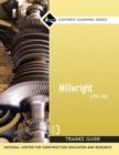 Millwright Trainee Guide, Level 1 - Book
