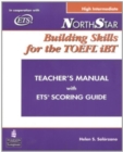NorthStar : Building Skills for the TOEFL iBT, High-Intermediate Teacher's Manual with Audio CD - Book