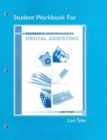 Student Workbook for Pearson's Comprehensive Dental Assisting - Book