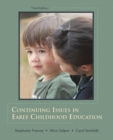 Continuing Issues in Early Childhood Education - Book