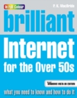 Brilliant Internet for the Over 50s : Microsoft Vista Edition - Book