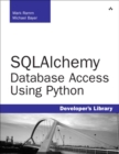 SQLAlchemy : Database Access Using Python - Book