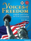 Voices of Freedom : English and Civics for U.S. Citizenship (with Audio CDs) - Book
