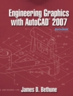 Engineering Graphics with AutoCAD 2007 - Book