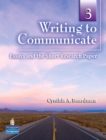 Writing to Communicate 3 : Essays and the Short Research Paper - Book