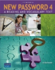 New Password 4: A Reading and Vocabulary Text (without MP3 Audio CD-ROM) - Book