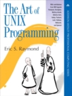 Art of UNIX Programming, The - Eric S. Raymond