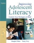 Improving Adolescent Literacy : Content Area Strategies at Work - Book