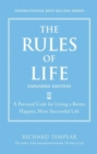 Rules of Life, Expanded Edition, The :  A Personal Code for Living a Better, Happier, More Successful Life, Portable Documents - Richard Templar