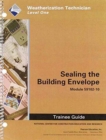 59102-10 Sealing the Building Envelope TG - Book