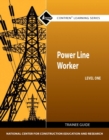 Power Line Worker Trainee Guide, Level 1 - Book