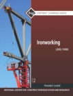Ironworking Trainee Guide, Level 3 - Book