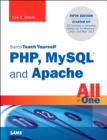 Sams Teach Yourself PHP, MySQL and Apache All in One - eBook