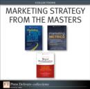 Marketing Strategy from the Masters (Collection) - eBook