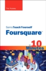 Sams Teach Yourself Foursquare in 10 Minutes - eBook